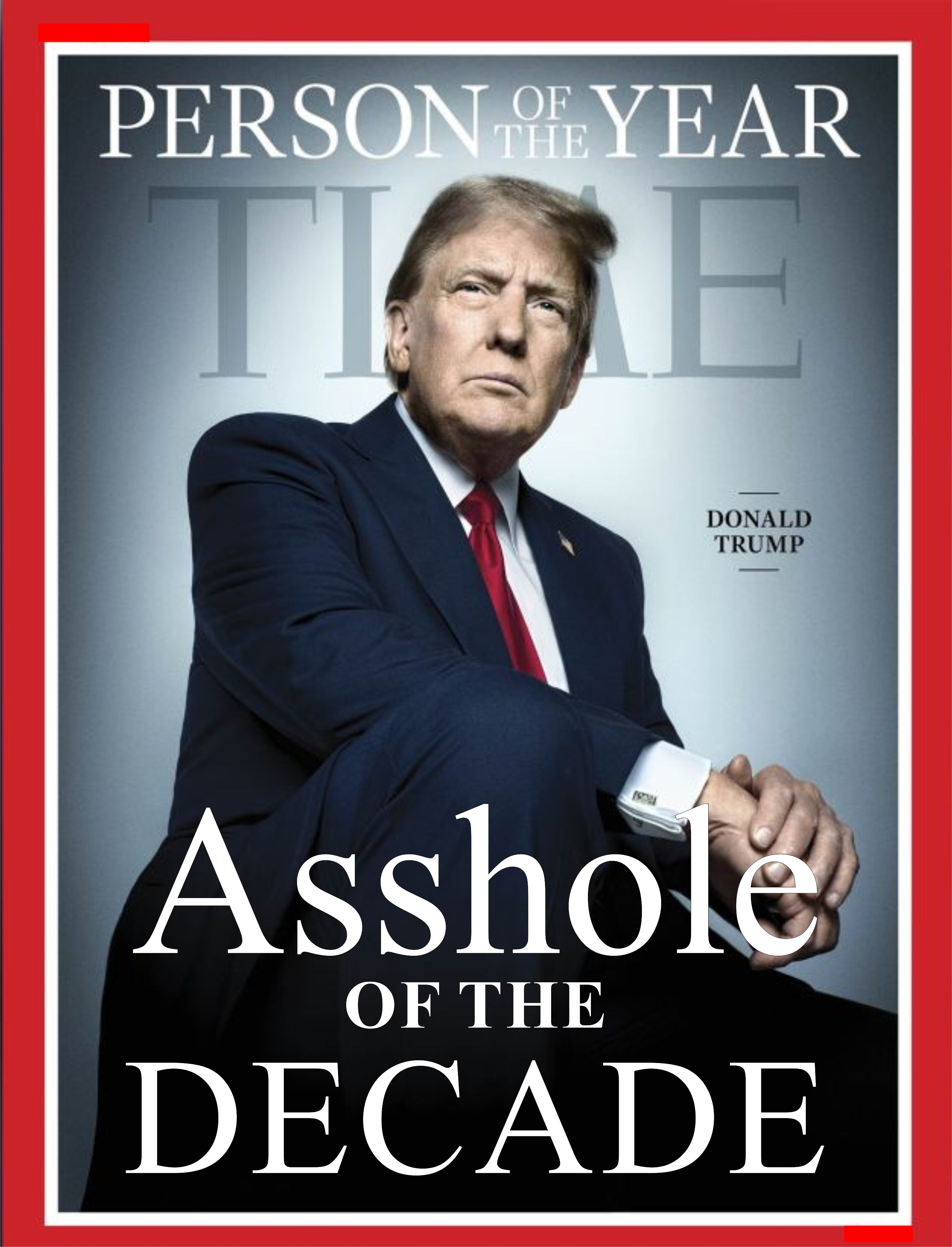 Asshole of the Decade